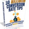 30 Maximum Conversion Rate Tips PLR Ebook