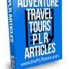 Adventure Travel Tours PLR Articles