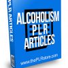 Alcoholism PLR Articles