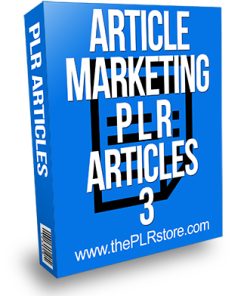 Article Marketing PLR Articles 3