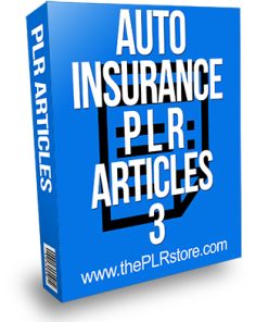 Auto Insurance PLR Articles 3