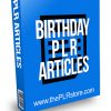 Birthday PLR Articles