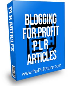 Blogging for Profit PLR Articles