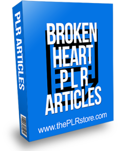 Broken Heart PLR Articles