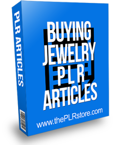 Buying Jewelry PLR Articles