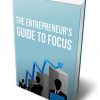 Entrepreneurs Guide To Focus Ebook MRR