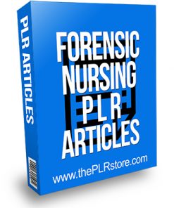 Forensic Nursing PLR Articles