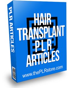 Hair Transplant PLR Articles