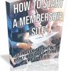 How to Start a Membership Site PLR Ebook
