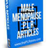 Male Menopause PLR Articles