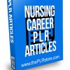 Nursing Career PLR Articles