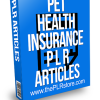 Pet Health Insurance PLR Articles