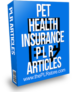 Pet Health Insurance PLR Articles