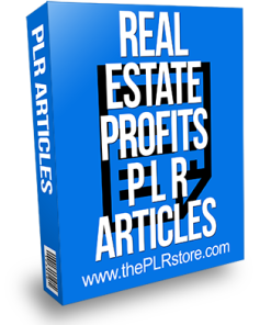 Real Estate Profits PLR Articles