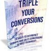 Triple Your Conversions PLR Ebook