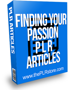 Finding Your Passion PLR Articles