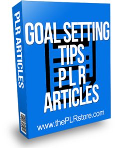 Goal Setting Tips PLR Articles