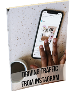 Driving Traffic From Instagram PLR Report