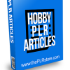 Hobby PLR Articles