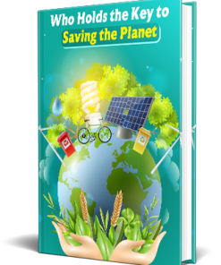 Who Holds the Key to Saving the Planet PLR Ebook